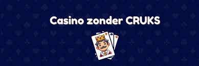 Ontdek de Voordelen van Online Casino's zonder CRUKS -815226075