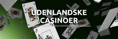 Bedste casino uden dansk licens - En guide til udenlandske spiloplevelser