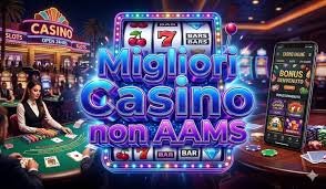 Casino No AAMS Scopri il Mondo delle Scommesse senza Limiti