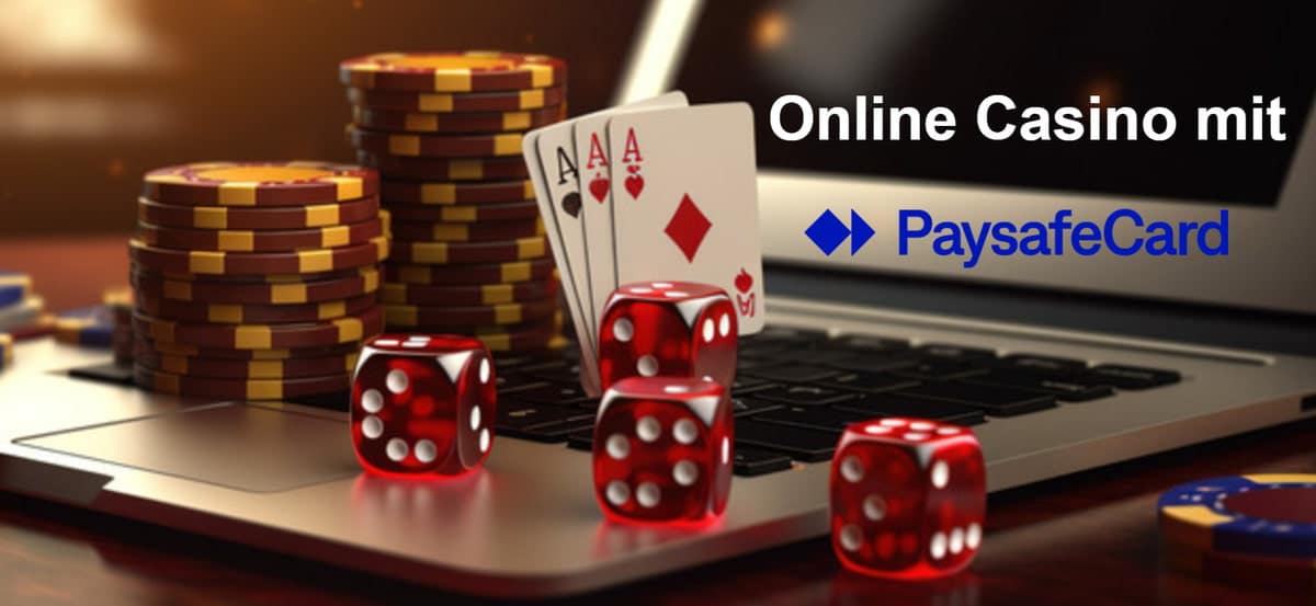 Die Vorteile von Paysafecard Casinos Sicheres und Anonymes Spielen