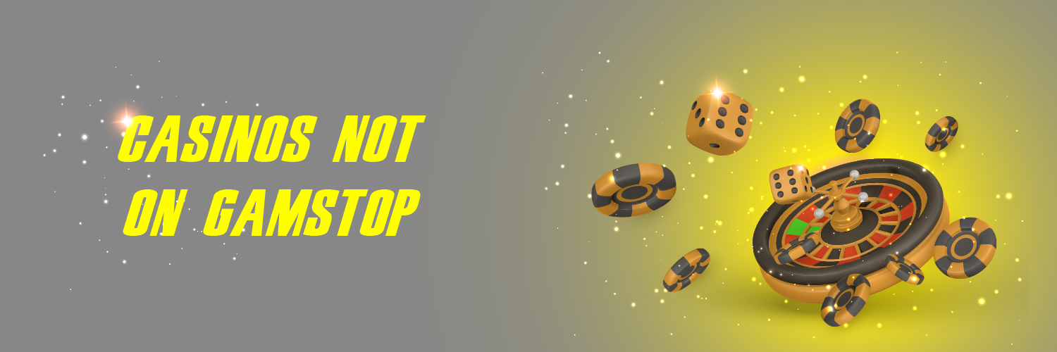 Discovering Casino Sites Not on Gamstop 1776378504