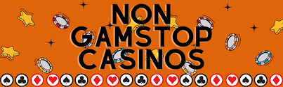 Explore the Best Non GamStop Casinos Your Complete Guide