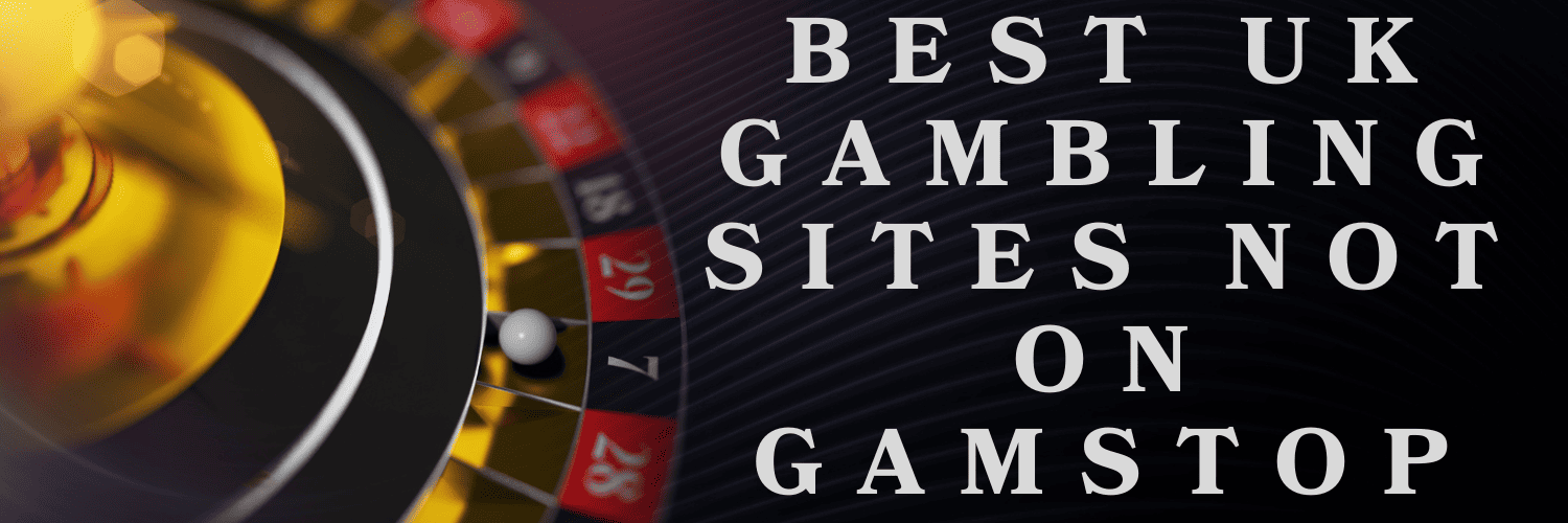Exploring Casino Sites Not on Gamstop A Guide to Online Gaming Freedom