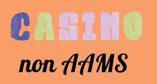 I migliori casinò online non AAMS Guida completa 760787598
