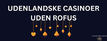Bedste Udenlandsk Casino Uden ROFUS 1356792005