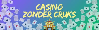 Online Casino's Zonder CRUKS Goktips en Informatie