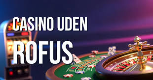 Online Casino Dansk uden ROFUS Spil Trygt og Sikkert